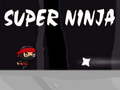 खेल Super ninja
