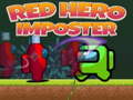 खेल Red Hero Imposter 