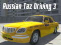 खेल Russian Taz Driving 3