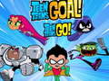खेल Teen Titans Go! Teen Titans Goal!