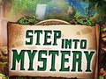 ಗೇಮ್ Step into Mystery
