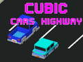 ગેમ Cubic Cars Highway