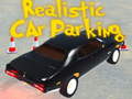 खेल Realistic car Parking 