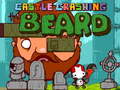 ગેમ Castle Crashing the Beard HD