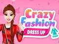 खेल Crazy Fashion Dress Up