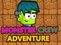 ಗೇಮ್ Monster Crew Adventure