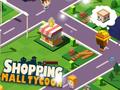 खेल Shopping Mall Tycoon
