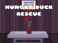 ગેમ Hungry Duck Rescue