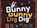ગેમ Bunny Bunny Dig Dig