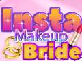 खेल Insta Makeup Bride