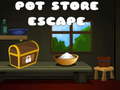 ગેમ Pot Store Escape
