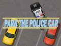 खेल Park The Police Car