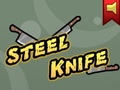 खेल Steel Knife