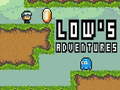 ગેમ Low`s Adventures