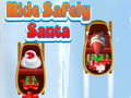 விளையாட்டு Ride Safely Santa