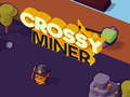 खेल Crossy Miner