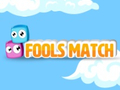 खेल Fools Match