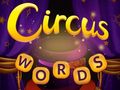 खेल Circus Words