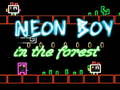 ಗೇಮ್ Neon Boy in the forest