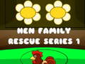 खेल Hen Family Rescue Series 1