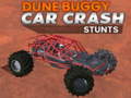 खेल Dune buggy car crash stunts