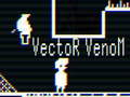 ಗೇಮ್ Vector Venom
