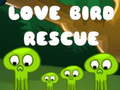 खेल Love Bird Rescue