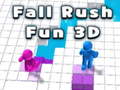 खेल Fall Rush Fun 3D