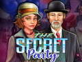 खेल Secret party