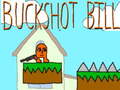 खेल Buckshot Bill