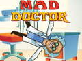 खेल Mad Doctor