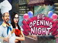 ಗೇಮ್ Big Opening Night