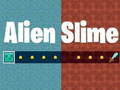 ગેમ Alien Slime