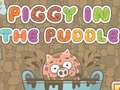 खेल Piggy In The Puddle