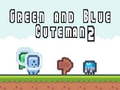 खेल Green and Blue Cuteman 2