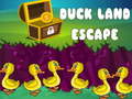 खेल Duck Land Escape