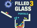 खेल Filled Glass 3 Portals