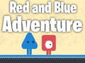 खेल Red and Blue Adventure