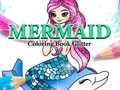ಗೇಮ್ Mermaid Coloring Book Glitter