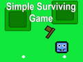 खेल Simple Surviving Game