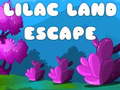 खेल Lilac Land Escape