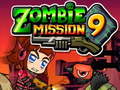 खेल Zombie Mission 9