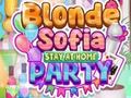 ગેમ Blonde Sofia Stay at Home Party
