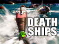 ગેમ Death Ships