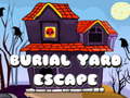 ગેમ Burial Yard Escape