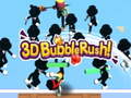 ગેમ 3D Bubble Rush