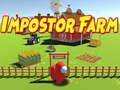 ગેમ Impostor Farm