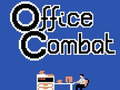 ಗೇಮ್ Office Combat