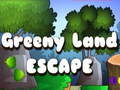ಗೇಮ್ Greeny Land Escape