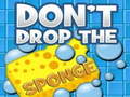 ગેમ Don't Drop the Sponge